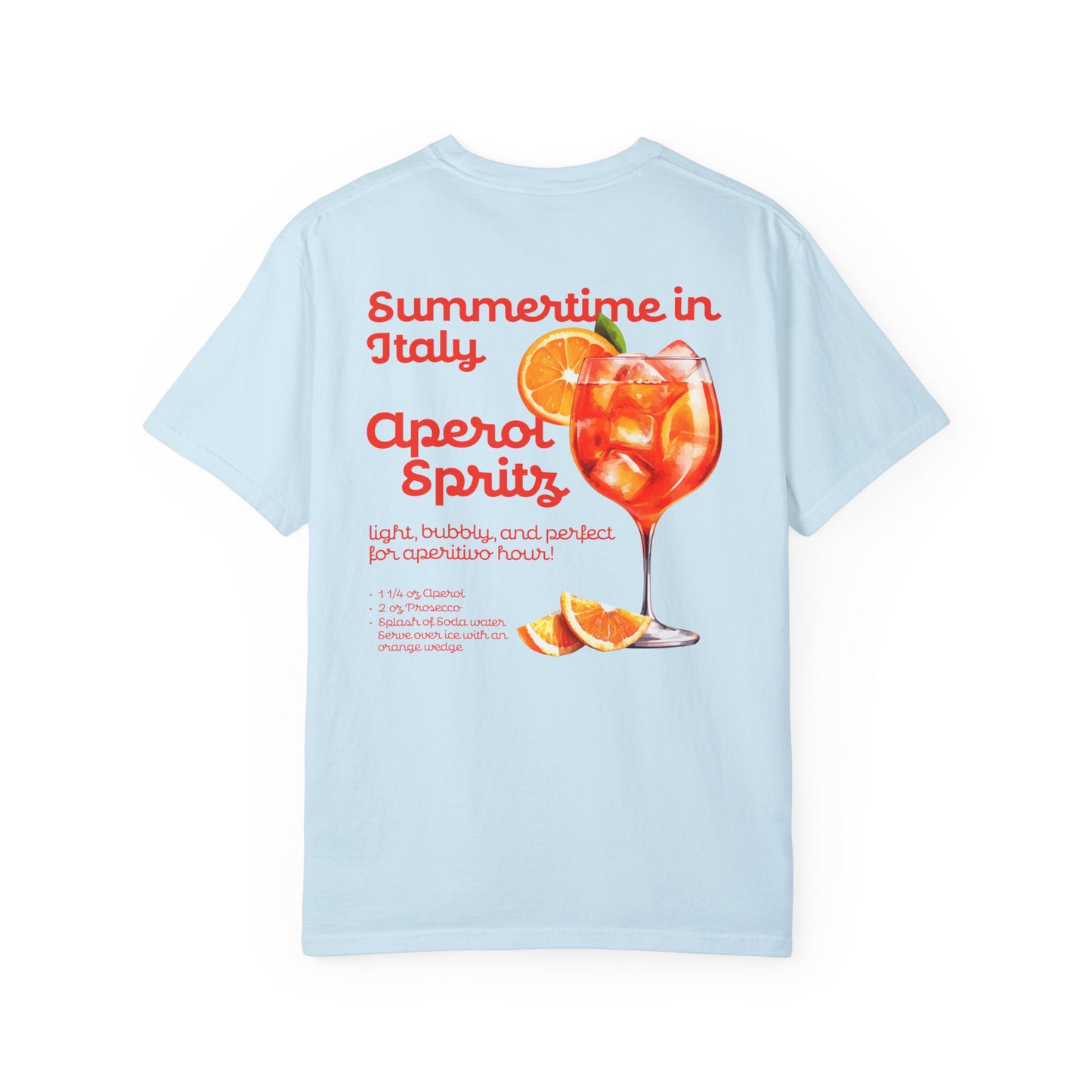 Aperol Spritz Front and Back Graphic T-shirt, Italian Aperitivo Spritz Tee, Summer Cocktail Vibes with Italian Style Shirt