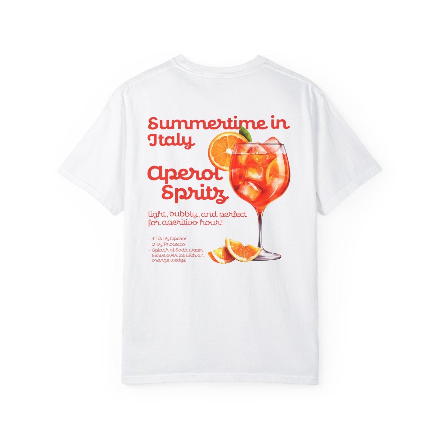 Aperol Spritz Front and Back Graphic T-shirt, Italian Aperitivo Spritz Tee, Summer Cocktail Vibes with Italian Style Shirt